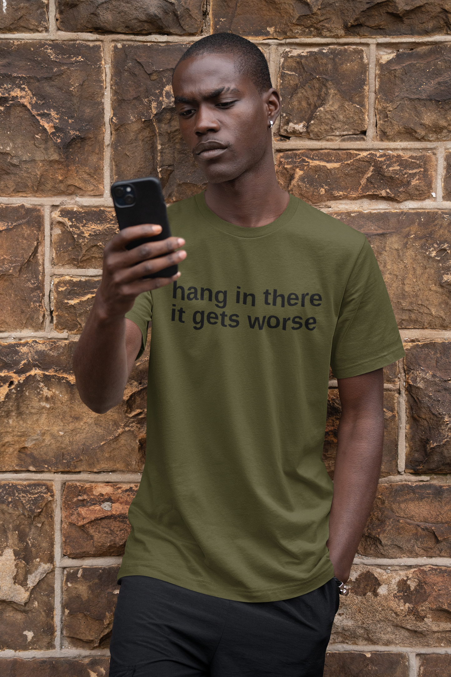 Hang In There It Gets Worse - Men's Tee