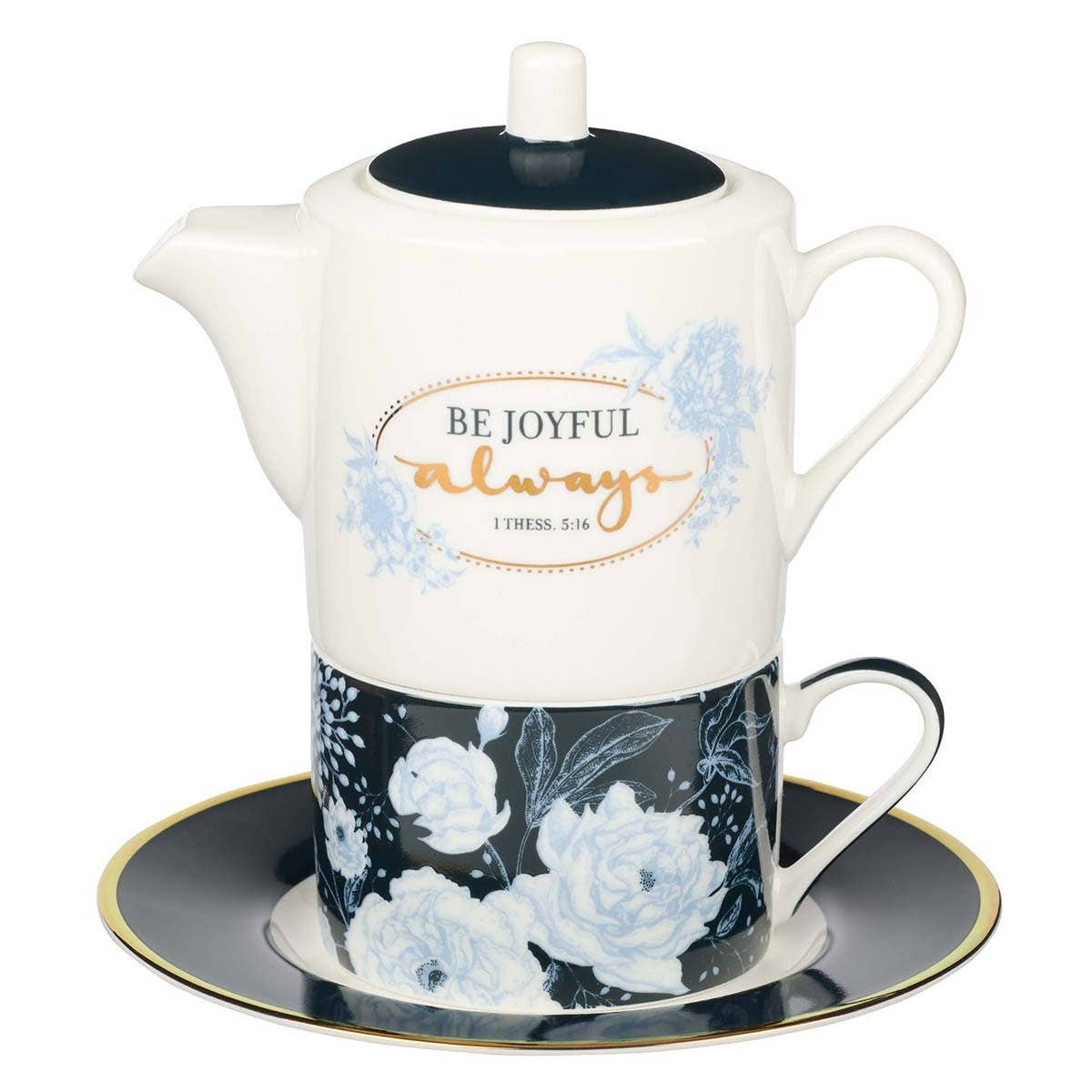 Be Joyful Always Tea for One Tea Set - 1 Thessalonians 5:16